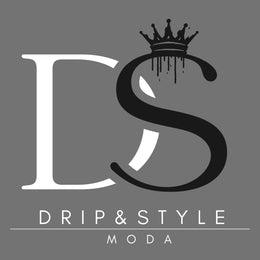 Drip & Style